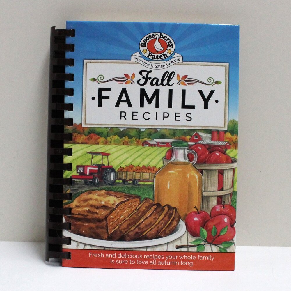 Gooseberry Patch Fall Family Recipes Cookbook